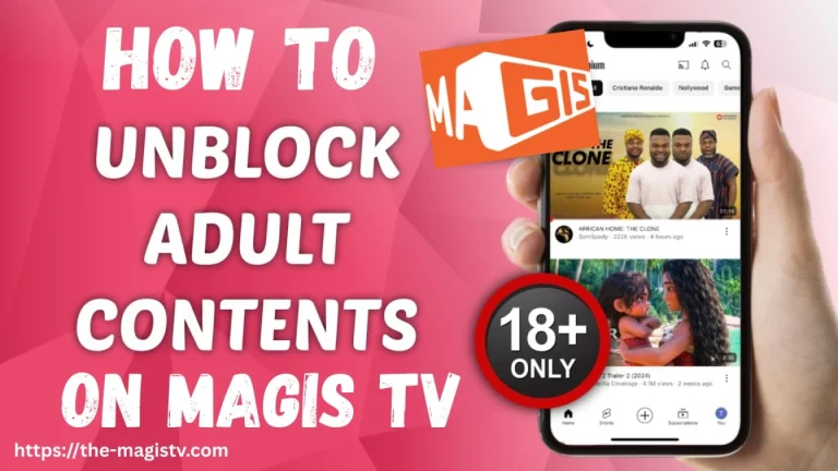 Cómo desbloquear contenido para adultos en Magis TV